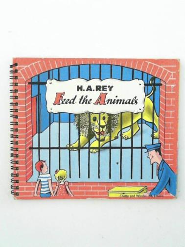 REY, H.A - Feed the animals