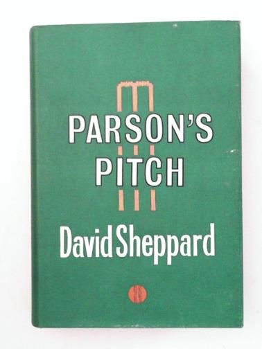 SHEPPARD, David - Parson's pitch