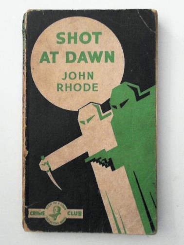 RHODE, John - Shot at Dawn