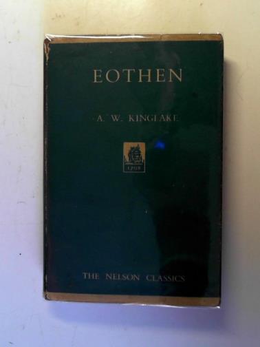 KINGLAKE, A.W. - Eothen
