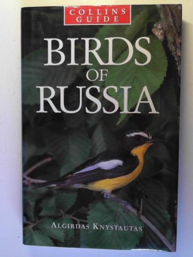 KNYSTAUTAS, Algirdas - Collins Guide: Birds of Russia