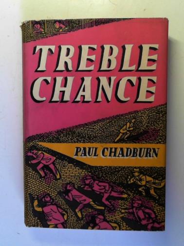 CHADBURN, Paul - Treble chance