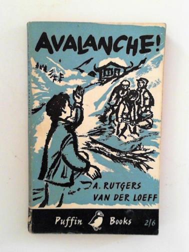RUTGERS VAN DER LOEFF, A - Avalanche!