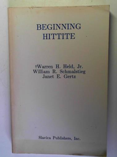 HELD, Warren H. and others - Beginning Hittite