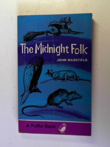 MASEFIELD, John - The midnight folk