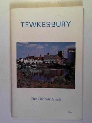  - Tewkesbury: official guide