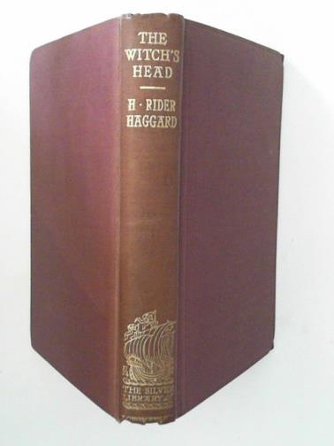 HAGGARD, H. Rider - The witch's head