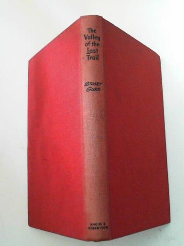 GURR, Stuart - The valley of the lost trail