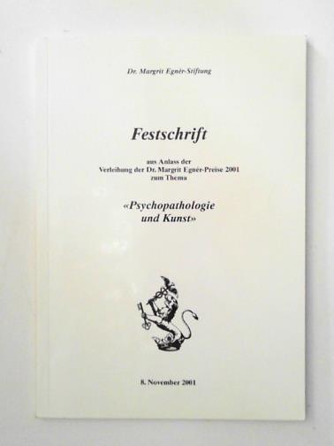JADI, Inge & others - Festschrift aus Anlass der Verlwihung der Dr. Margrit Egner-Preise 2001 zum Thema 