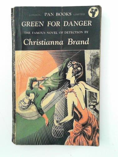 BRAND, Christianna - Green for danger