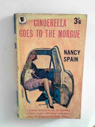 SPAIN, Nancy - Cinderella goes to the morgue: an entertainment