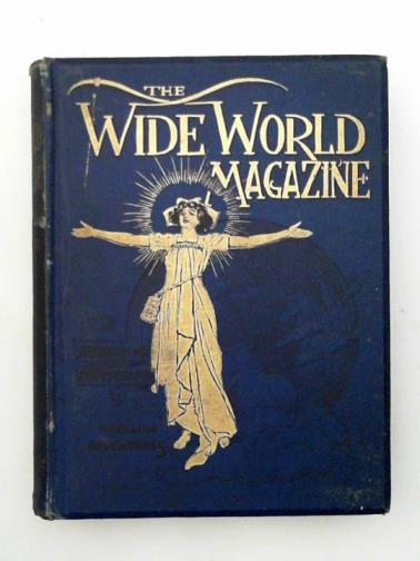  - The Wide World Magazine, vol. 2, October 1898-March 1899
