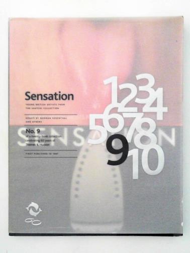 ROSENTHAL, Norman - Sensation: Young British Artists from the Saatchi Collection