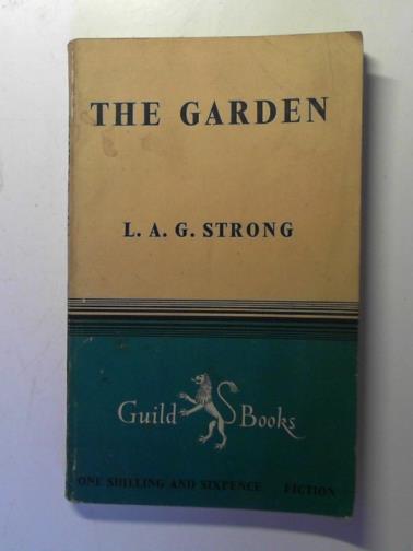 STRONG, L. A. G. - The Garden