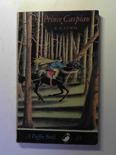 LEWIS, C. S. - Prince Caspian