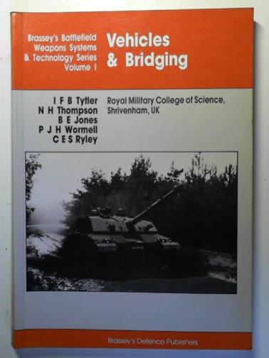 TYTLER, I.F.B. and others - Vehicles and Bridging