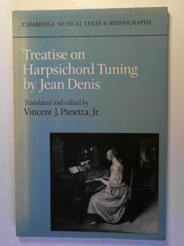 DENIS, Jean - Treatise on Harpsichord Tuning