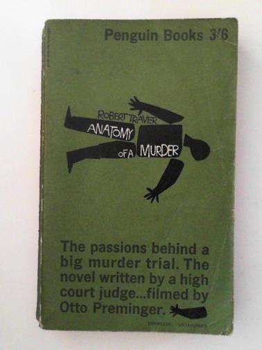 TRAVER, Robert - Anatomy of a Murder