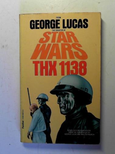 BOVA, Ben - George Lucas's THX 1138