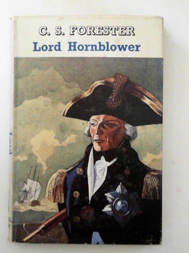 FORESTER, C. S. - Lord Hornblower