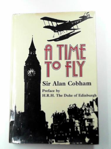 COBHAM, Alan J. - A Time to Fly