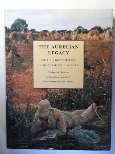 SALMON, Michael A. - The Aurelian Legacy: British Butterflies and their Collectors
