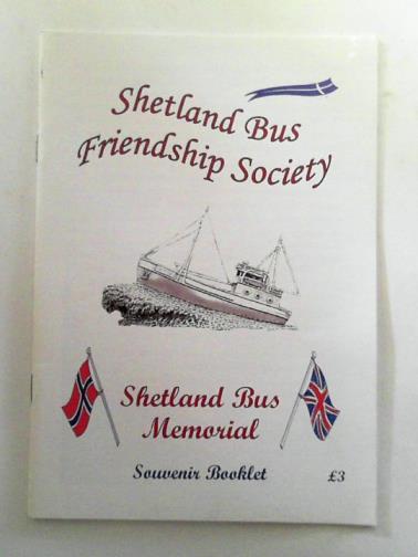  - Shetland Bus Memorial: souvenir booklet