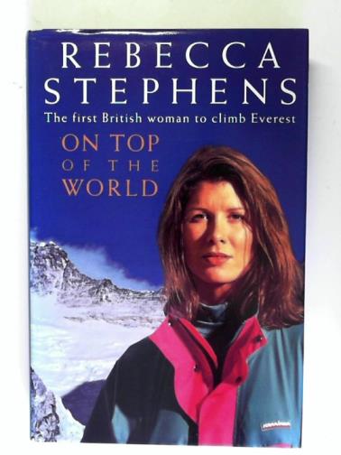 STEPHENS, Rebecca - On Top of the World