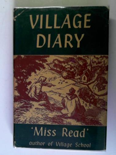MISS READ - Village diary