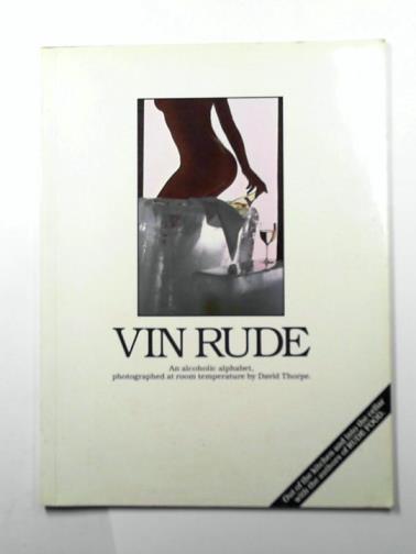 THORPE, David - Vin Rude