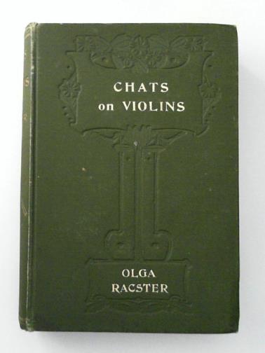 RACSTER, Olga - Chats on violins