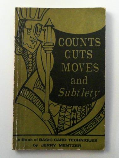 MENTZER, Jerry - Counts, cuts, moves, and subtlety