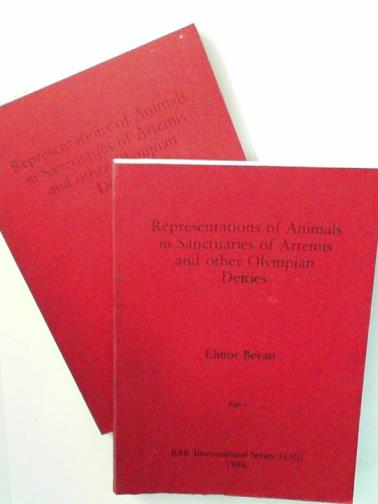 BEVAN, Elinor - Representations of Animals in Sanctuaries of Artemis and Other Olympian Deities
