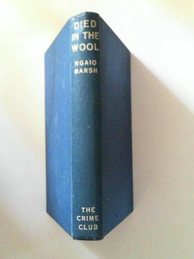 MARSH, Ngaio - Died in the Wool