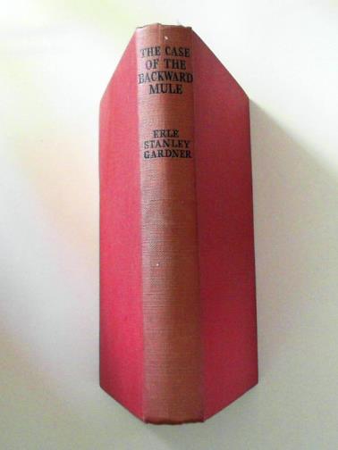 GARDNER, Erle Stanley - The Case of the Backward Mule