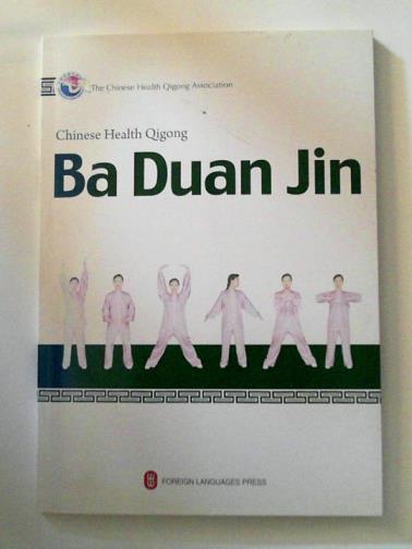  - Ba Duan Jin: Chinese Health Qigong