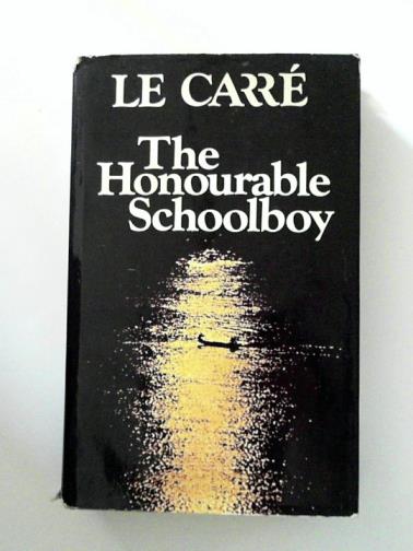 LE CARRE, John - The Honourable Schoolboy