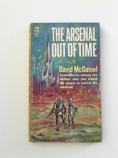 McDANIEL, David - The arsenal out of time