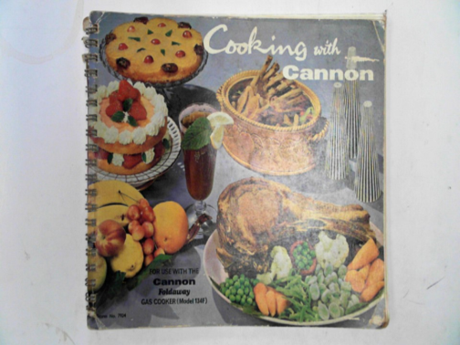  - Cooking with Cannon, for use with the Cannon Foldaway gas cooker (Model 134F)