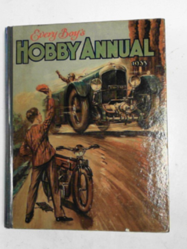  - Every boy's hobby annual, 1933