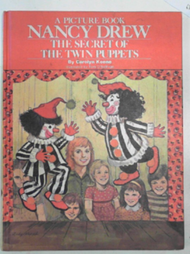 KEENE, Carolyn - Nancy Drew: The secret of the twin puppets