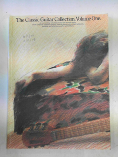  - The classic guitar collection volume 1
