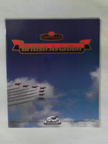  - Castella presents 'British Aviation'. A collection of picture cards ...