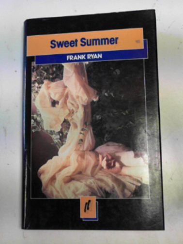RYAN, Frank - Sweet Summer