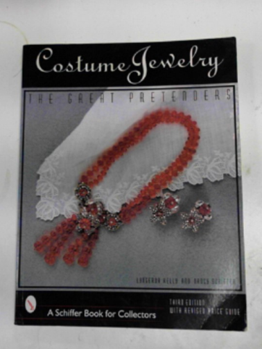 KELLY, Lyngerda & SCHIFFER, Nancy - Costume jewelry: the great pretenders