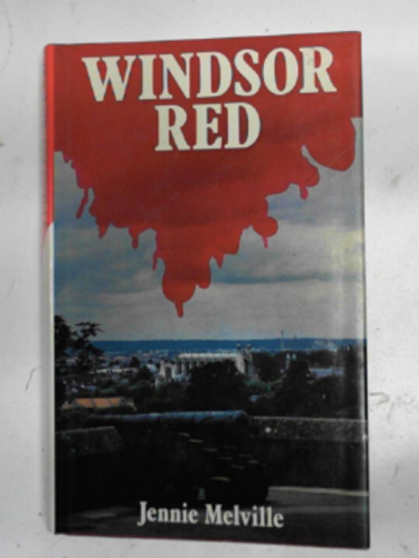 MELVILLE, Jennie - Windsor red