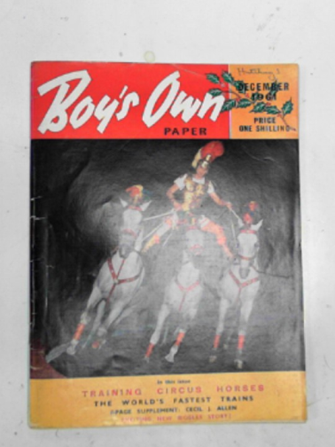 JOHNS, W.E. and others - Boy's Own Paper, vol.84, no.3. December 1961.