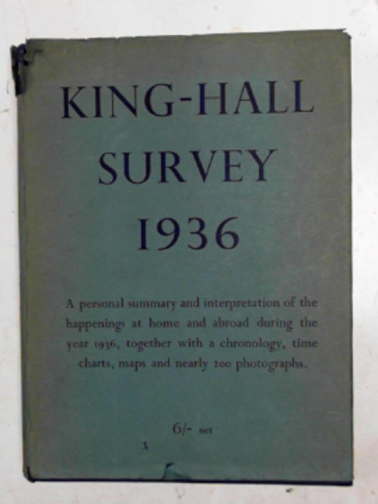 KING-HALL, Stephen - King-Hall survey 1936.