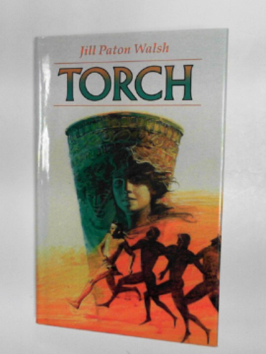 PATON WALSH, Jill - Torch