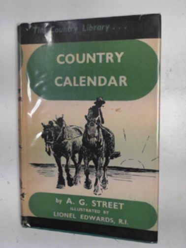 STREET, A.G. - Country calendar